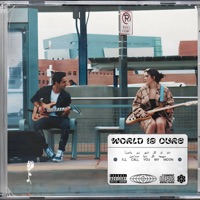 The World Is Ours - Single - KingKia