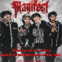 Manifest (feat. 1MILL, Mr.T [STNG] & Young Don Jae) - Single - Chanan