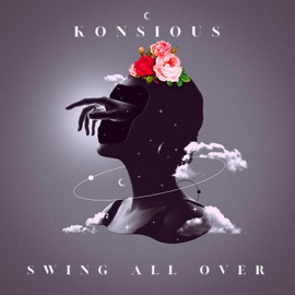Swing All Over Konsious