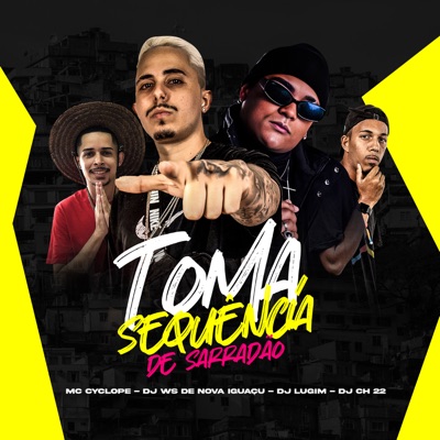 Toma Sequência de Sarradão - Single