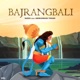 Bajrangbali feat Ashkandani Tiwari Single