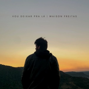 Vou Deixar pra Lá - Single