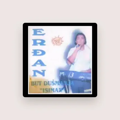 Listen to Erdjan Ameti, watch music videos, read bio, see tour dates & more!