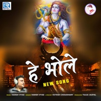 He Bhole (Original) - Single - Harsh Vyas