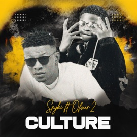 Culture (feat. Ofour2) Spyki