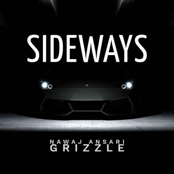 Sideways (feat. Grizzle)
