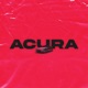 Acura feat Tealousy Single