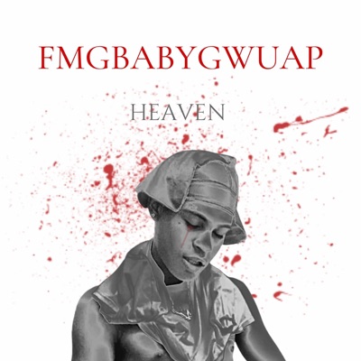 FMGSOUTHSIDE - Heaven