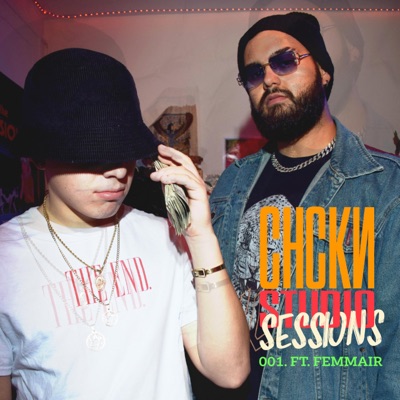 CHCKN Studio Sessions, #001. (feat. Femmair) - Single