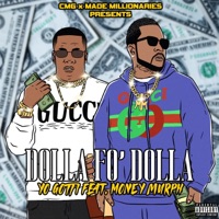 DOLLA FO' DOLLA CHALLENGE (Yo Gotti Remix) [Yo Gotti Remix] - Single - Money Murph