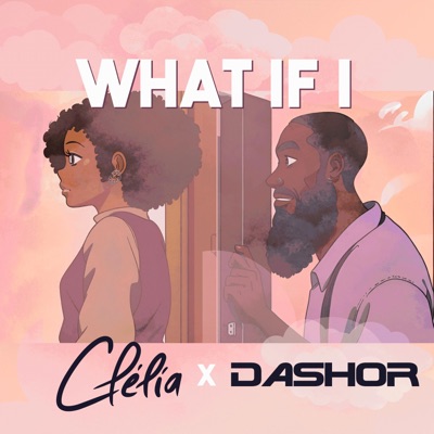 What If I (feat. Dashor) - Single