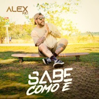 Sabe Como É - Single - Alex Kid
