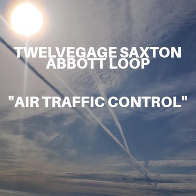 Air Traffic Control (feat. Abbott Loop) - Single