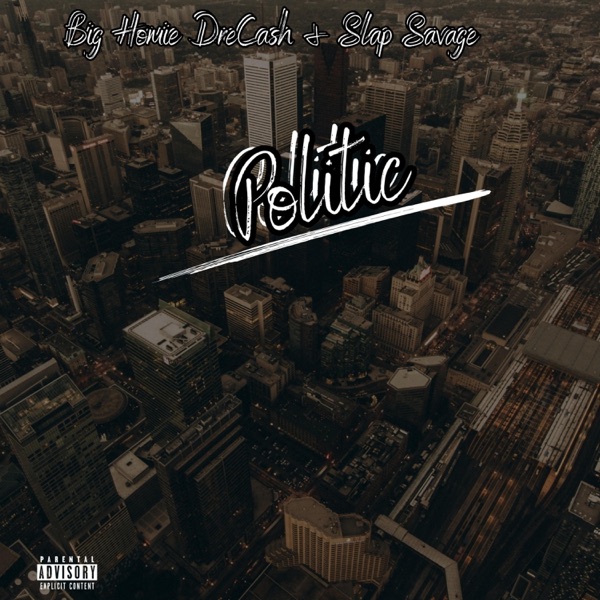Politic (feat. Slap Savage)