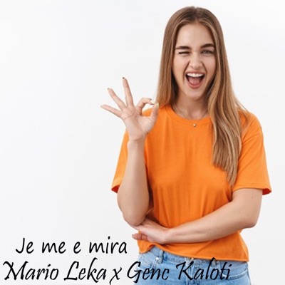 Je me e mira (feat. Genc Kaloti) - Single