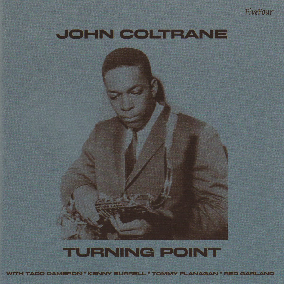 Песни поинт. John Coltrane. -Kenny Burrell / John Coltrane – Kenny Burrell/John Coltrane. CD Coltrane, John: Blue World. Tadd Dameron, John Coltrane mating Call.