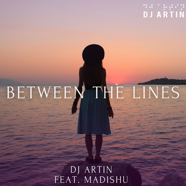 Between the Lines (feat. Madishu) - Single