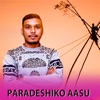 Paradeshiko Aasu - Single