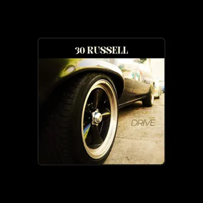 Listen to 30 Russell, watch music videos, read bio, see tour dates & more!