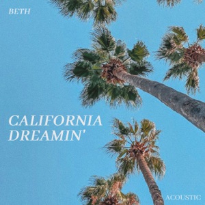 California Dreamin' (Acoustic) - Single