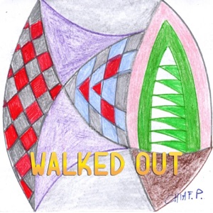 Walked Out (feat. Pippo Gallina & Graziella Finarda)