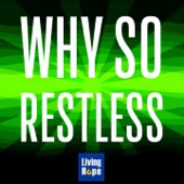 Why So Restless artwork