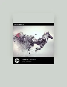 Ouve Clarence Guzman, vê vídeos de música, lê a biografia, vê as datas da digressão e muito mais!