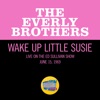 Icon Wake Up Little Susie (Live On The Ed Sullivan Show, June 15, 1969) - Single