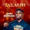 Takashi - Jhay Bhanks lyrics