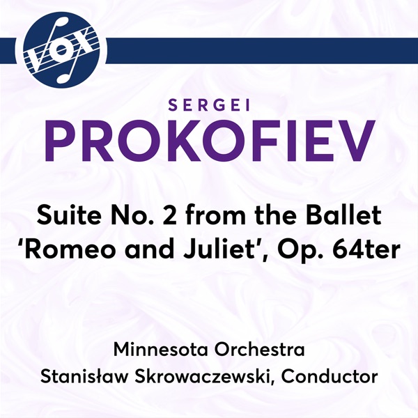 Prokofiev: Suite No. 2 from the Ballet Romeo and Juliet, Op. 64ter