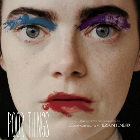 Jerskin FendrixのPoor Things (Original Motion Picture Soundtrack