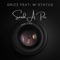 Send a Pic (feat. M-Status) - Sporty G. lyrics