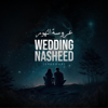 Wedding Nasheed - علي جبر (Speedup) - Peaceful Melodist
