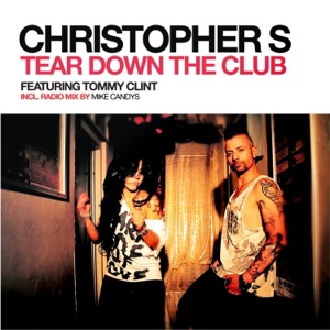 Tear Down the Club (feat. Tommy Clint) - Single