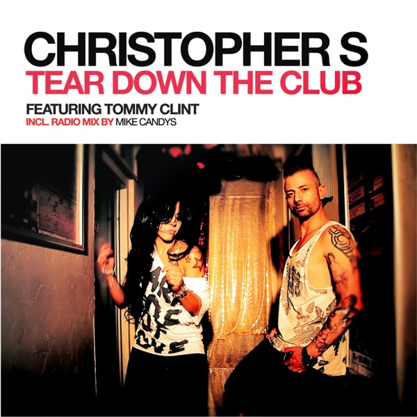 Tear Down the Club (feat. Tommy Clint) - Single