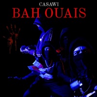 Bah Ouais - Single - CASAWI