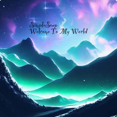 Welcome To My World (Prod. Ceasar Beats)