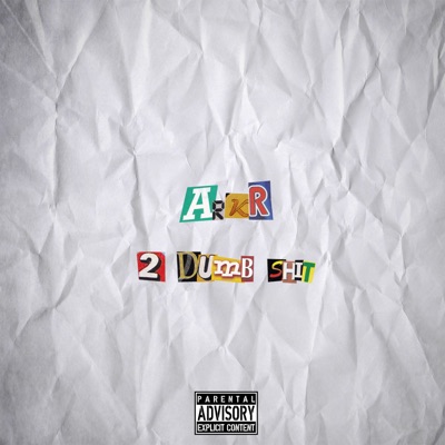 2 Dumb Shit - EP