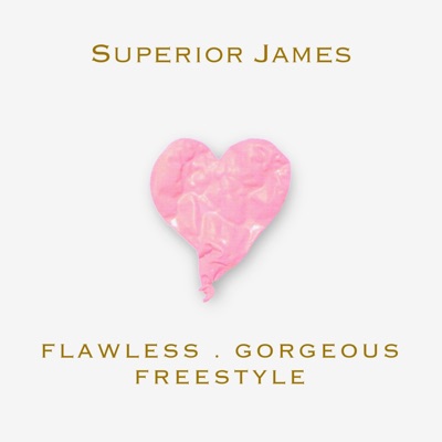 Flawless, Gorgeous Freestyle - Single