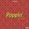Poppin' - Young Khris lyrics