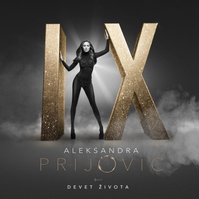 Song - Devet Zivota - Aleksandra Prijović