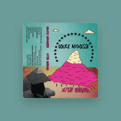 Listen to Douce Angoisse, watch music videos, read bio, see tour dates & more!