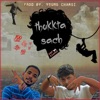 Thukkta Sach (feat. Raaone) - Single