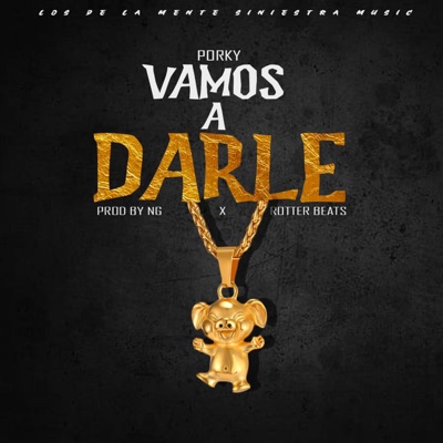 Vamos a darle - Single