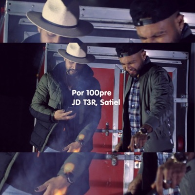 Por 100pre (feat. JD T3R) - Single