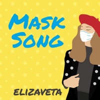 Mask Song (Live, Acoustic) - Single - Elizaveta