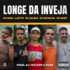 Longe da Inveja (feat. MC Kaue, MC Dutra RG, LJOTT4 & Mc Lelo22) - Single