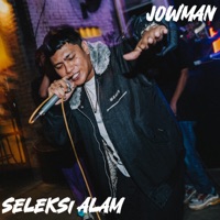 Seleksi Alam - Single - JOWMAN