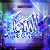 Call the shots artwork