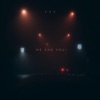 Me and You - Single
